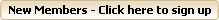 New Members Click here to signup
